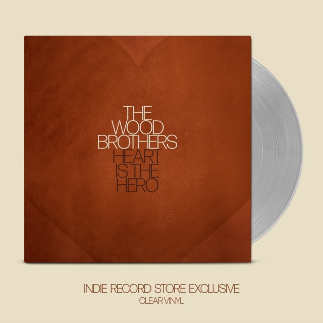 Wood Brothers - Heart Is The Hero (Vinyle Neuf)