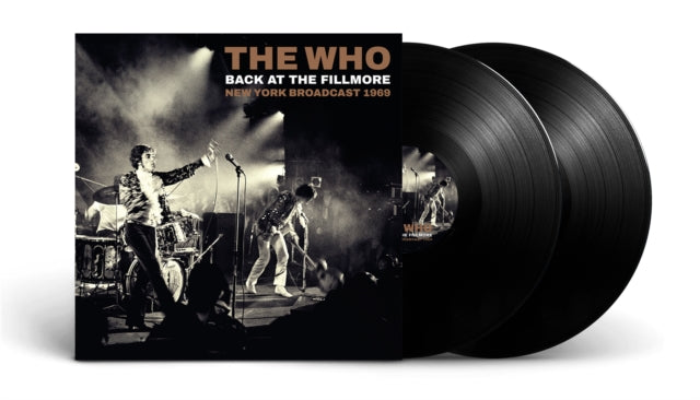 Who - Back At The Fillmore (Vinyle Neuf)