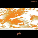 Gob - Gob (Vinyle Neuf)