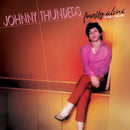 Johnny Thunders - Finally Alone: The Sticks And Stones Tapes (Vinyle Neuf)