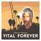 Norman Bedard - Vital Forever (Vinyle Neuf)