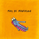 Miel De Montagne - Miel De Montagne (Vinyle Neuf)