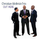 Christian Mcbride Trio - Out Here (Vinyle Neuf)