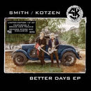 Smith / Kotzen - Better Days (Vinyle Neuf)