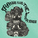 Frankie And The Witch Fingers - Frankie And The Witch Fingers (Vinyle Neuf)