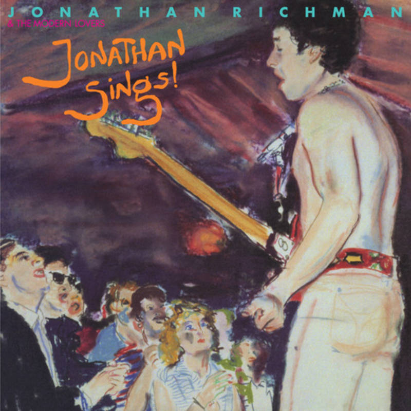 Jonathan Richman And The Modern Lovers - Jonathan Sings! (Vinyle Neuf)