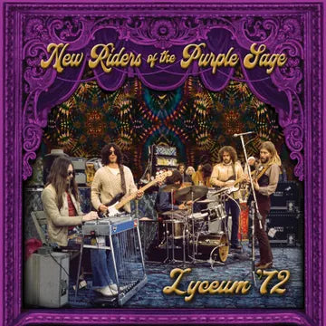 New Riders Of The Purple Sage - Lyceum 72 (Vinyle Neuf)