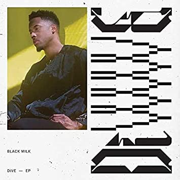 Black Milk - Dive (Vinyle Neuf)