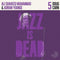 Adrian Younge / Ali Shaheed Muhammad / Doug Carn - Jazz Is Dead 5: Doug Carn (Vinyle Neuf)