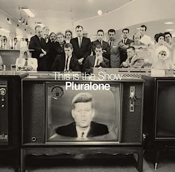 Pluralone - This Is The Show (Vinyle Neuf)