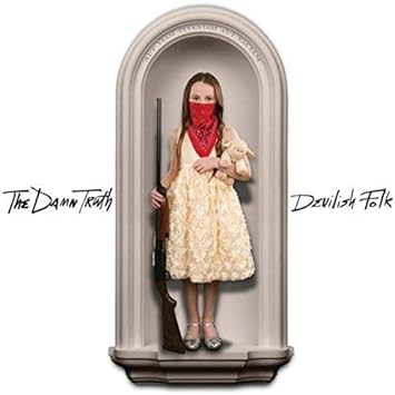 Damn Truth - Devilish Folk (Vinyle Neuf)