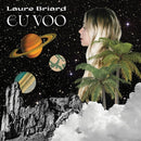 Laure Briard - Eu Voo (Vinyle Neuf)