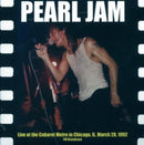 Pearl Jam - Live At The Cabaret Metro In Chicago (Vinyle Neuf)