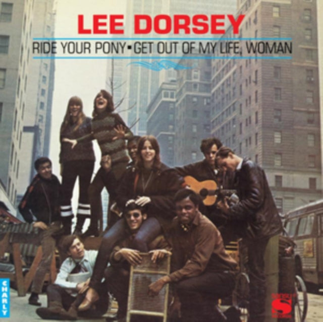 Lee Dorsey - Ride Your Pony - Get Out Of My Life (Vinyle Neuf)