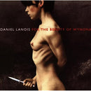 Daniel Lanois - For The Beauty Of Wynona (Vinyle Neuf)