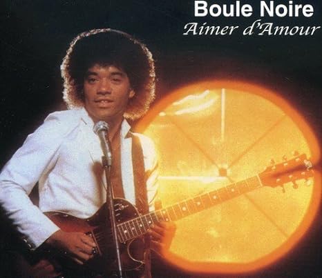 Boule Noire - Aimer Damour (Vinyle Neuf)