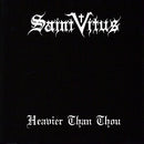 Saint Vitus - Heavier Than Thou (Vinyle Neuf)