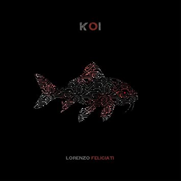 Lorenzo Feliciati - Koi (Vinyle Neuf)