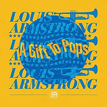 Wonderful World Of Louis Armstrong All Stars - Original Grooves: A Gift To Pops (Vinyle Neuf)