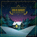 David Bazan - Dark Sacred Night (Vinyle Neuf)