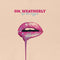 Oh Weatherly - Lips Like Oxygen (Vinyle Neuf)