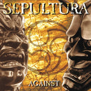 Sepultura - Against (Vinyle Neuf)