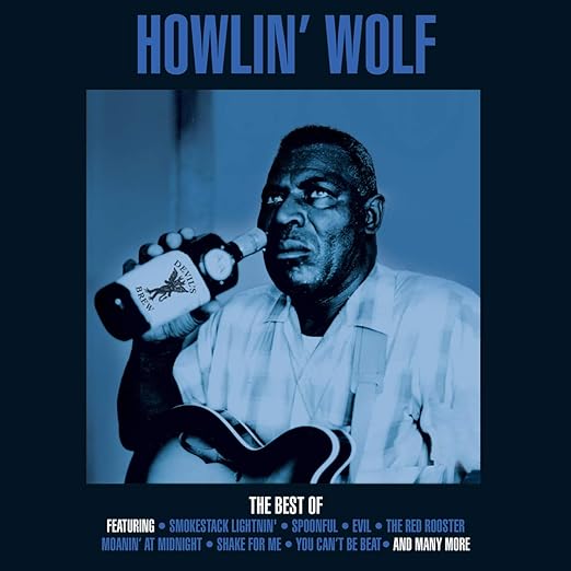 Howlin Wolf - The Best Of Howlin Wolf (Vinyle Neuf)