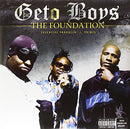 Geto Boys - The Foundation (Vinyle Neuf)