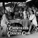 Lana Del Rey - Chemtrails Over The Country Club (Vinyle Neuf)