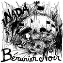 Berurier Noir - Nada Nada (Vinyle Neuf)
