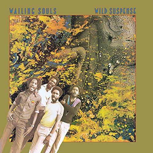 Wailing Souls - Wild Suspense (Vinyle Neuf)