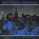 Nocturnal Emissions - Songs Of Love And Revolution (Vinyle Neuf)