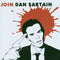 Dan Sartain - Join Dan Sartain (Vinyle Neuf)
