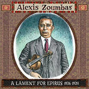 Alexis Zoumbas - A Lament For Epirus 1926-1928 (Vinyle Neuf)