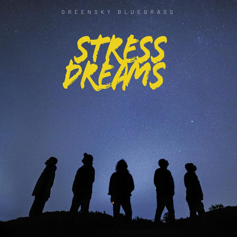 Greensky Bluegrass - Stress Dreams (Vinyle Neuf)