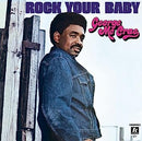 George Mccrae - Rock Your Baby (Vinyle Neuf)