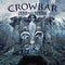 Crowbar - Zero And Below (Vinyle Neuf)