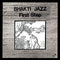 Bhakti Jazz - First Step (Vinyle Neuf)