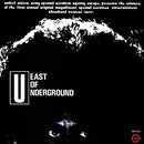 East Of Underground - East Of Underground (Vinyle Neuf)