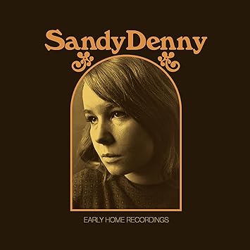 Sandy Denny - The Early Home Recordings (Vinyle Neuf)