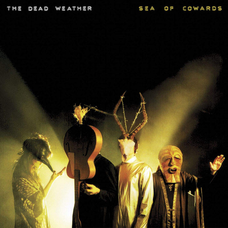 Dead Weather - Sea Of Cowards (Vinyle Neuf)