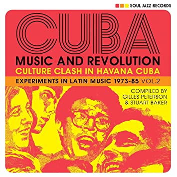 Various - Cuba: Music And Revolution: Culture Clash In Havana: Experiments In Latin Music 1973-85 Vol 2 (Vinyle Neuf)