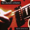 Durutti Column - Red Shoes (Vinyle Neuf)