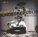 Various - Science Fiction Park Bundesrepublik (German Home Recording Tape Music Of The 1980s) (Vinyle Neuf)