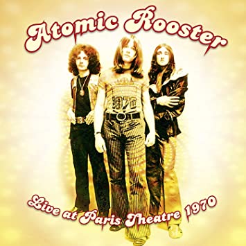 Atomic Rooster - Live At Paris (Vinyle Neuf)
