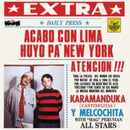 Karamanduka Y Melcochita - Acabo Con Lima Huyo Pa Nueva York (Vinyle Neuf)