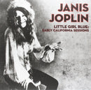 Janis Joplin - Little Girl Blue: Early California Sessions (Vinyle Neuf)