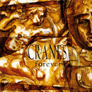 Cranes - Forever (30e Anniversaire) (Vinyle Neuf)