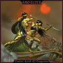 Smoulder - Violent Creed Of Vengeance (Vinyle Neuf)
