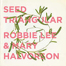 Robbie Lee / Mary Halvorson - Seed Triangular (Vinyle Neuf)
